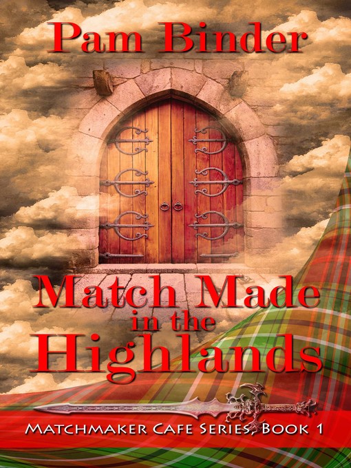 Title details for Match Made in the Highlands by Pam Binder - Available